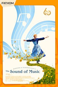 The Sound of Music 60th Anniversary poster